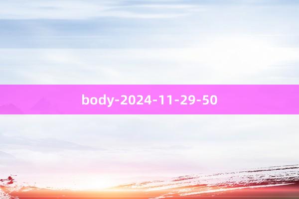 body-2024-11-29-50