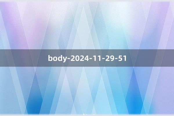 body-2024-11-29-51