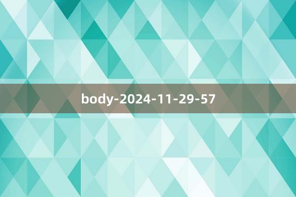 body-2024-11-29-57