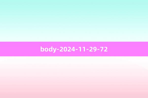 body-2024-11-29-72