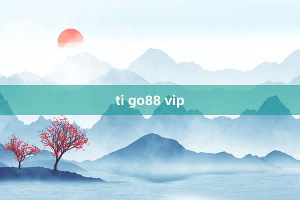 ti go88 vip