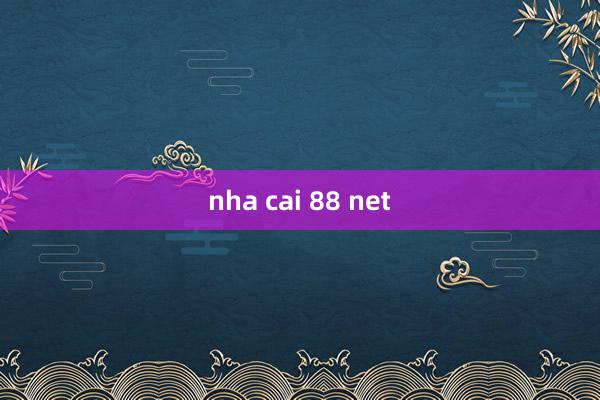 nha cai 88 net