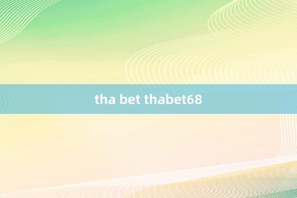 tha bet thabet68