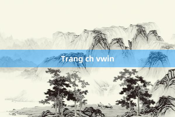 Trang ch vwin