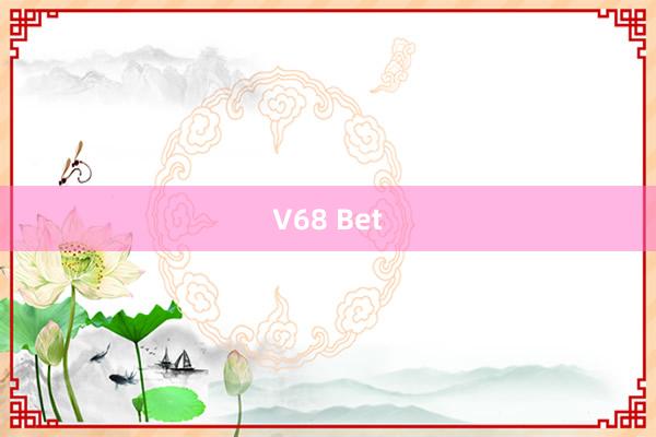 V68 Bet