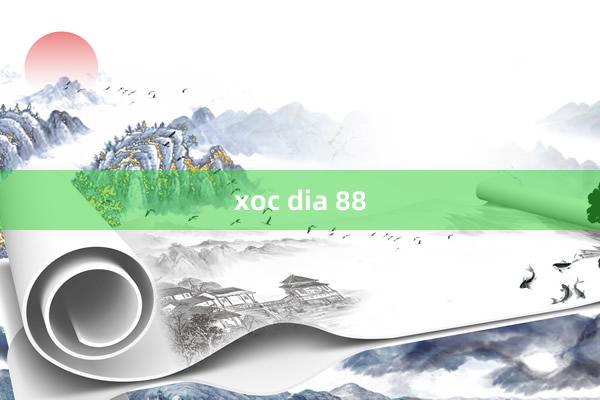 xoc dia 88