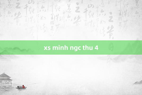 xs minh ngc thu 4