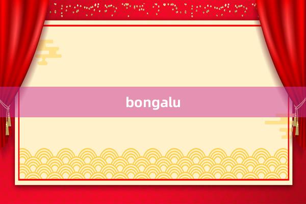 bongalu