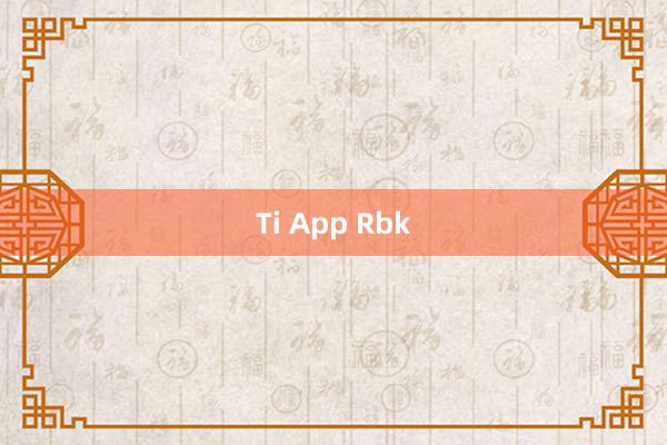 Ti App Rbk