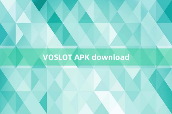 VOSLOT APK download