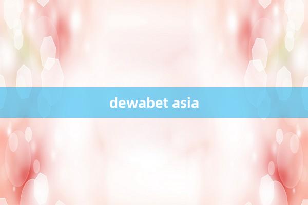 dewabet asia