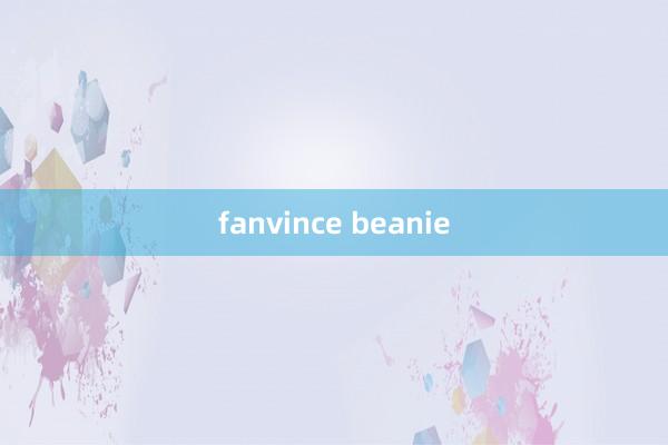 fanvince beanie