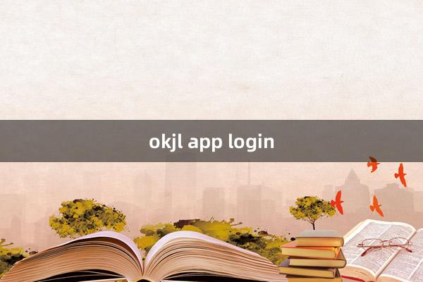 okjl app login