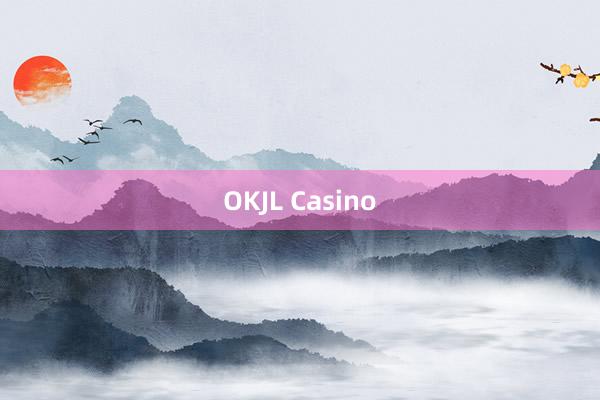 OKJL Casino