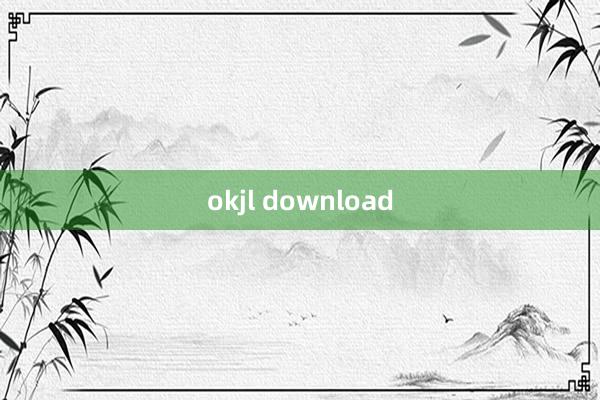 okjl download